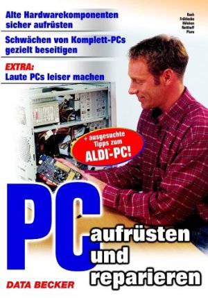 ISBN 9783815822821: PC aufrüsten und reparieren