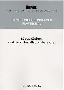 ISBN 9783816741206: Bäder, Küchen und deren Installationsbereiche.