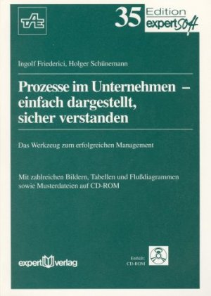 ISBN 9783816917038: Prozesse im Unternehmen – einfach dargestellt, sicher verstanden - Das Werkzeug zum erfolgreichen Management