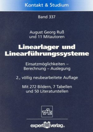 ISBN 9783816918387: Linearlager und Linearführungssysteme – Einsatzmöglichkeiten – Berechnung – Auslegung