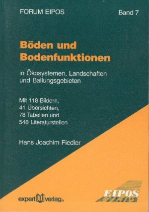 ISBN 9783816918752: Böden und Bodenfunktionen – in Ökosystemen, Landschaften und Ballungsgebieten