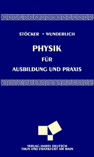 ISBN 9783817116089: Physik für Ausbildung und Praxis