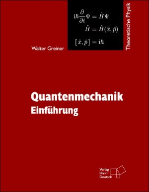 ISBN 9783817117659: Theoretische Physik. Ein Lehr- und Übungstext für Anfangssemester... / Quantenmechanik – Einführung