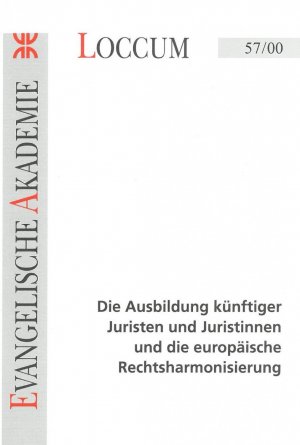 ISBN 9783817257003: Die Ausbildung künftiger Juristen und Juristinnen und die europäische Rechtsharmonisierung * Natur angesichts der Fragen von Kausalität und Determination