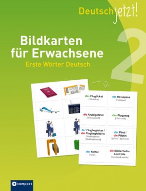 ISBN 9783817417827: Deutsch jetzt! Bildkarten für Erwachsene 2 - Erste Wörter Deutsch