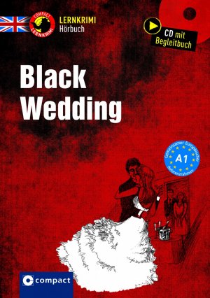 ISBN 9783817418176: Black Wedding | Englisch A1 | Caroline Simpson | Taschenbuch | Compact Lernkrimi Hörbücher | JEWELCASE | 48 S. | Deutsch | 2017 | Circon Verlag GmbH | EAN 9783817418176