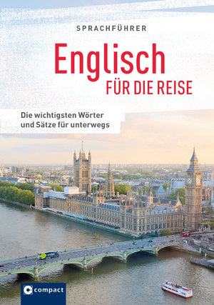 ISBN 9783817418893: Sprachführer Englisch für die Reise - Die wichtigsten Wörter und Sätze für unterwegs. Mit Zeige-Wörterbuch