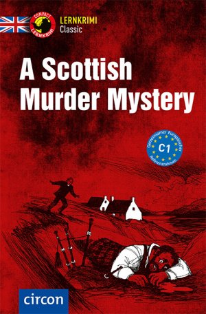 neues Buch – Cécile Birt – A Scottish Murder Mystery | Englisch C1 | Cécile Birt | Taschenbuch | Lernkrimi Classic | 160 S. | Deutsch | 2018 | Circon Verlag GmbH | EAN 9783817419777