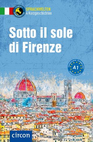 ISBN 9783817429394: Sotto il sole di Firenze - Italienisch A1