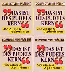 ISBN 9783817432448: Das ist des Pudels Kern - 365 Zitate & Aphorismen