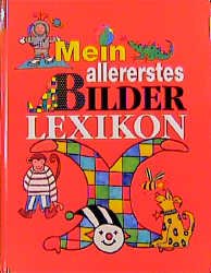 ISBN 9783817453009: Mein allererstes Bilderlexikon