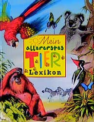 ISBN 9783817453757: Mein allererstes Tierlexikon