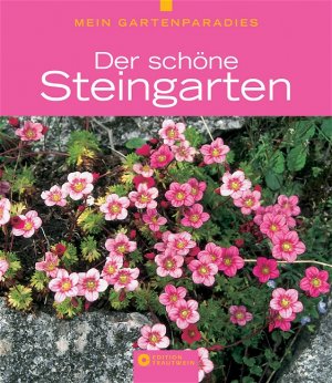 ISBN 9783817456772: Der schöne Steingarten