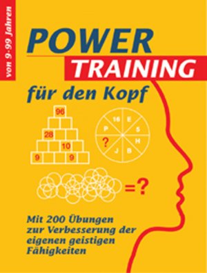 ISBN 9783817457755: Powertraining für den Kopf : Mit 200 Übungen zur Verbesserung der eigenen geistigen Lernfähigkeit