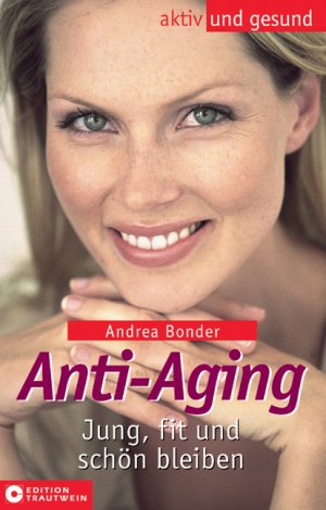 ISBN 9783817458387: Anti-Aging