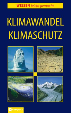 gebrauchtes Buch – Tatjana Alisch – Klimawandel Klimaschutz - Wissen leicht gemacht