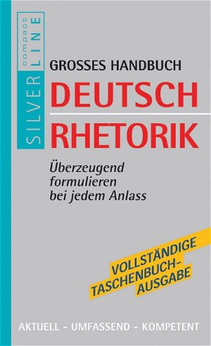 ISBN 9783817472543: Deutsch Rhetorik