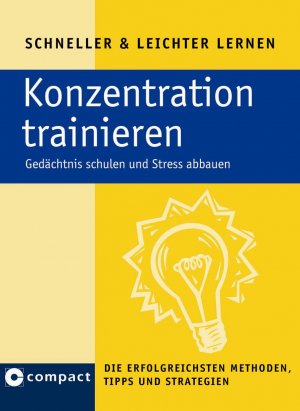 ISBN 9783817472802: Konzentration trainieren - Gedächnis schulen und Stress abbauen