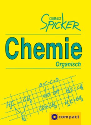 gebrauchtes Buch – Chemie organisch Compact Spicker