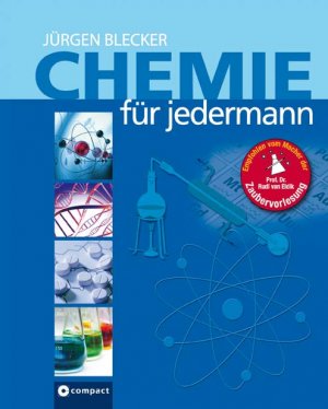 ISBN 9783817478569: Chemie für jedermann Blecker, Jürgen