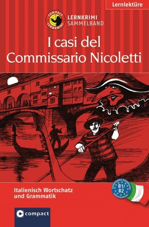 ISBN 9783817483815: Commissario Nicoletti ermittelt - [Sammelband ; Italienisch Wortschatz und Grammatik, B1/B2]