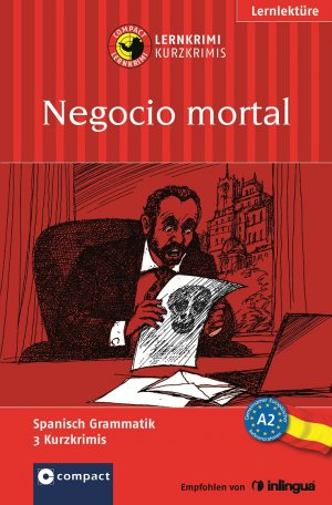 ISBN 9783817492169: Negocio mortal - Lernkrimi. Spanisch Niveau A2