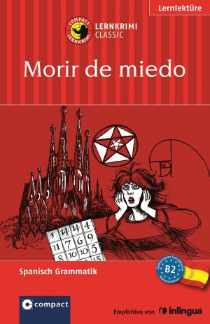 ISBN 9783817494897: Morir de miedo : Lernkrimi Spanisch B2