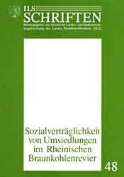 ISBN 9783817660483: Sozialverträglichkeit von Umsiedlungen im Rheinischen Braunkohlenrevier – Gutachten. Kernaussagen und Empfehlungen. Fallstudien. Fachbeiträge