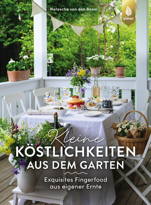 ISBN 9783818623647: Kleine Köstlichkeiten aus dem Garten – Exquisites Fingerfood aus eigener Ernte. Von roeda_hus