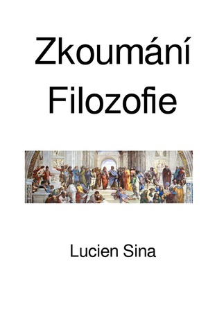 ISBN 9783818700249: Zkoumání Filozofie