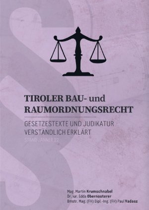 ISBN 9783818713027: Recht verständlich erklärt / Tiroler Bau- und Raumordnungsrechtes - verständlich erklärt