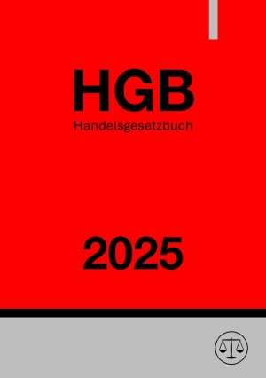 ISBN 9783818725631: Handelsgesetzbuch - HGB 2025 - Handelsrecht