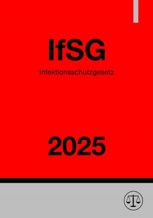 ISBN 9783818729547: Infektionsschutzgesetz - IfSG 2025