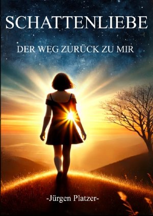 ISBN 9783818754952: SCHATTENLIEBE - Der Weg zurück zu mir