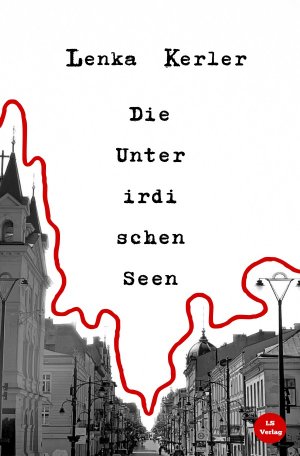 ISBN 9783818771683: Die Unterirdischen Seen | Von der Suche nach dem Unbekannten. DE | Lenka Kerler | Taschenbuch | 244 S. | Deutsch | 2025 | epubli | EAN 9783818771683