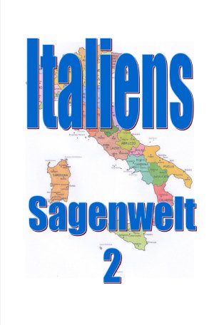 ISBN 9783818772147: Italiens Sagenwelt 2