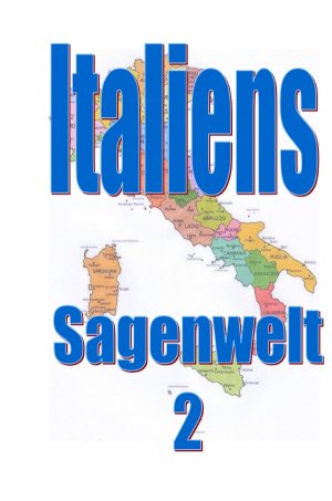 ISBN 9783818772154: Italiens Sagenwelt 2