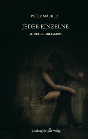 ISBN 9783819607523: Jeder Einzelne - Ein Ruhrgebietskrimi