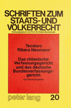 ISBN 9783820487206: Das chilenische Verfassungsgericht und das deutsche Bundesverfassungsgericht - Ein Rechtsvergleich -