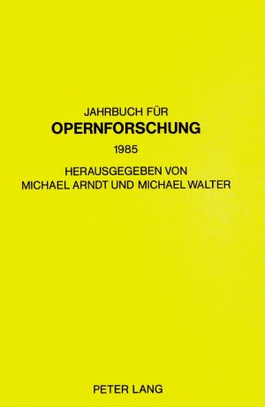 ISBN 9783820488814: Jahrbuch für Opernforschung. Band 1 (1985)