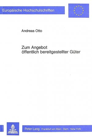 ISBN 9783820493023: Zum Angebot öffentlich bereitgestellter Güter - Theoretische Analyse ausgewählter Probleme zur Theorie des peak-load-pricing, des lokalen öffentlichen Angebots sowie der Präferenzoffenbarungsmechanismen