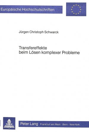 ISBN 9783820493696: Transfereffekte beim Lösen komplexer Probleme