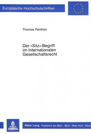 ISBN 9783820498974: Der «Sitz»-Begriff im Internationalen Gesellschaftsrecht