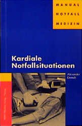 ISBN 9783820812527: Kardiale Notfallsituationen