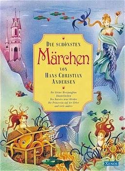 ISBN 9783821222325: Die schönsten Märchen von Hans Christian Andersen