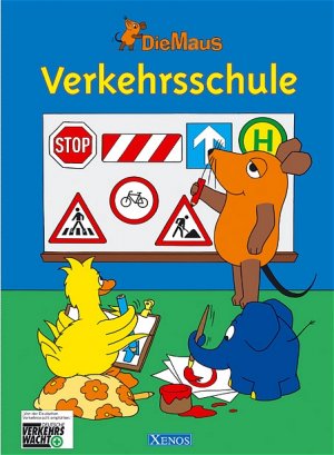 ISBN 9783821227306: Die Maus - Verkehrsschule