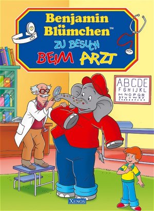 ISBN 9783821227658: Benjamin Blümchen zu Besuch beim Arzt