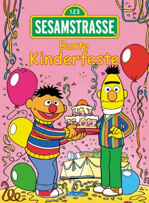 gebrauchtes Buch – Sesamstrasse, Bunte Kinderfeste