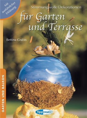 ISBN 9783821284989: Stimmungsvolle Dekorationen für Garten und Terrasse