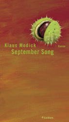 gebrauchtes Buch – Klaus Modick – September Song: Roman